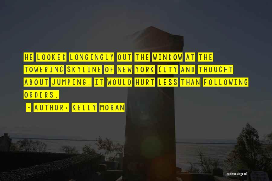 Funny Following Quotes By Kelly Moran