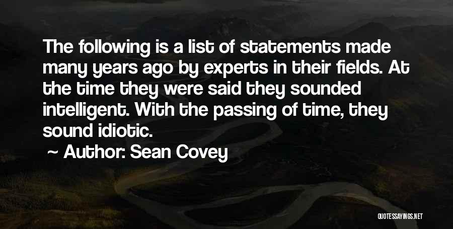 Funny Following Quotes By Sean Covey