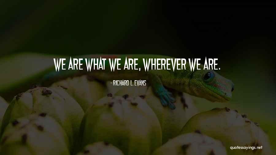 Funny Food Industry Quotes By Richard L. Evans Funny Food Industry Quotes By Richard L. Evans