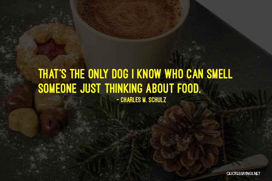 Funny Food Quotes By Charles M. Schulz