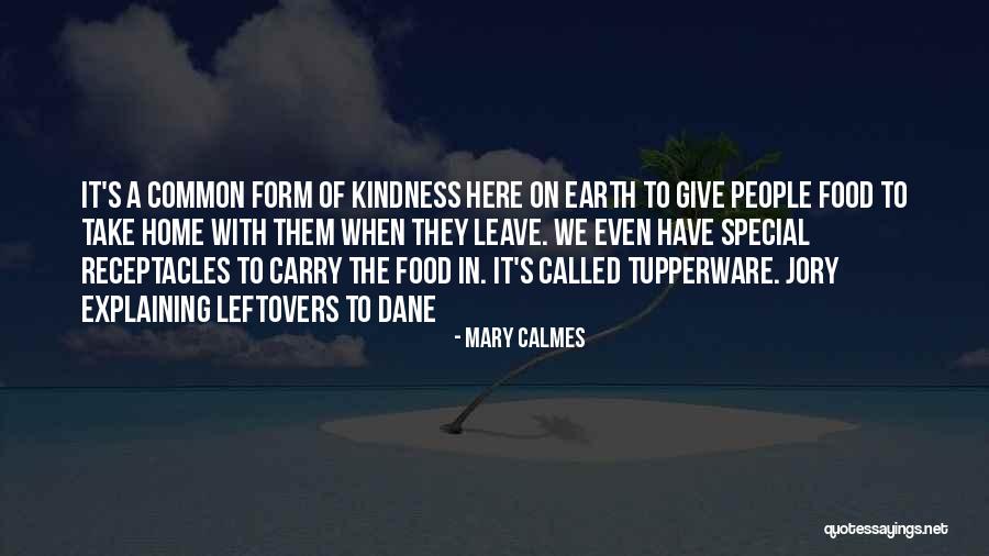 Funny Food Quotes By Mary Calmes