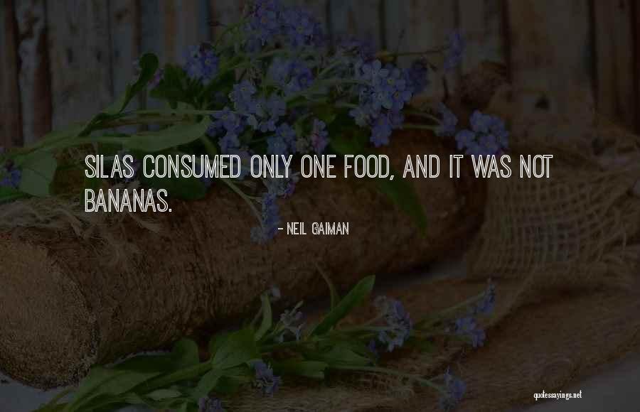 Funny Food Quotes By Neil Gaiman