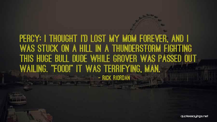 Funny Food Quotes By Rick Riordan