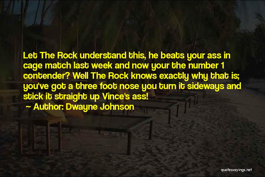 Funny Foot Quotes By Dwayne Johnson