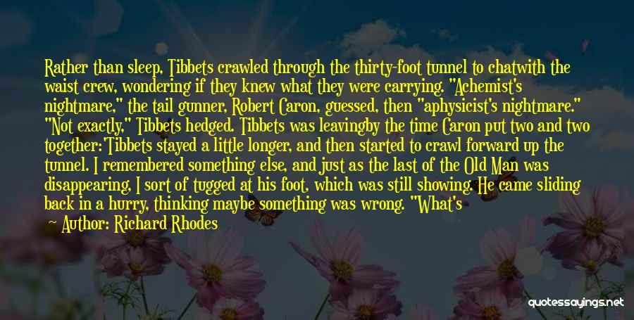 Funny Foot Quotes By Richard Rhodes