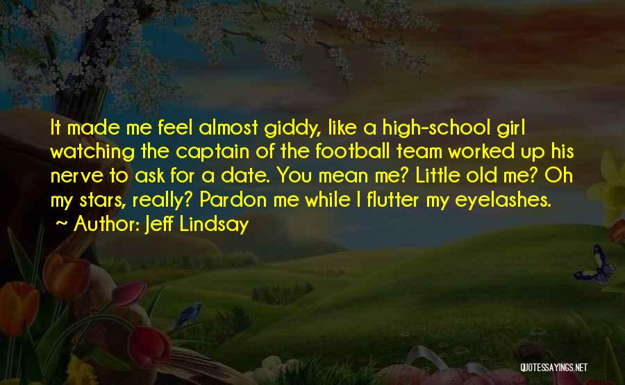 Funny Football Quotes By Jeff Lindsay