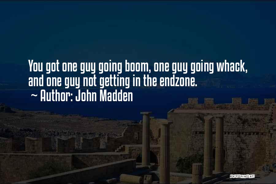 Funny Football Quotes By John Madden