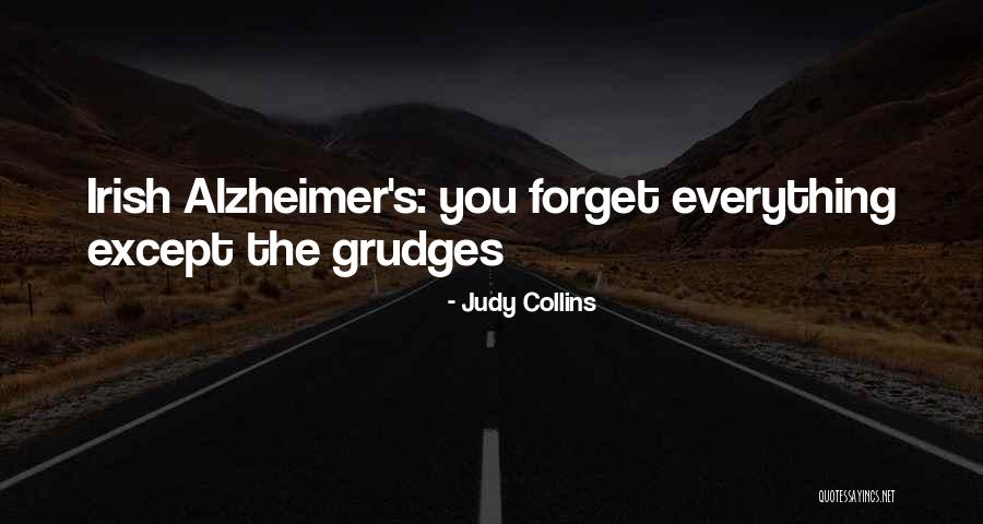 Funny Forget You Quotes By Judy Collins Funny Forget You Quotes By Judy Collins