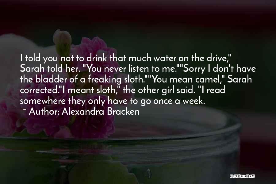 Funny Freaking Out Quotes By Alexandra Bracken