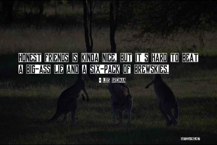 Funny Friends Quotes By Lois Greiman Funny Friends Quotes By Lois Greiman