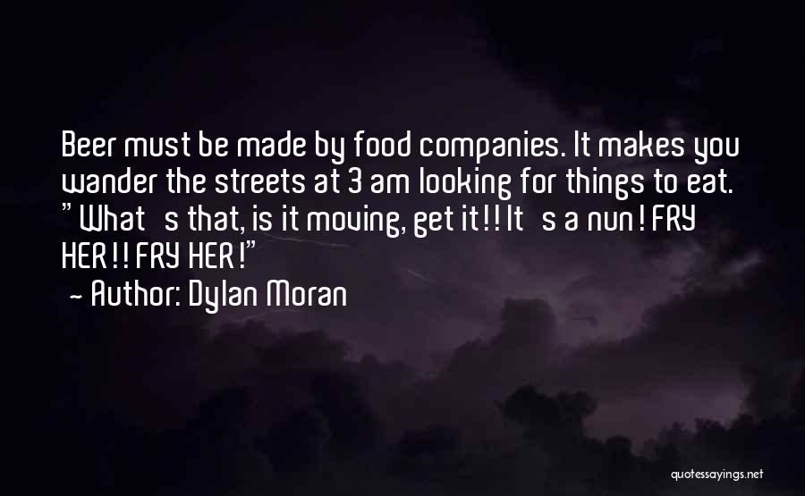 Funny Fry Quotes By Dylan Moran