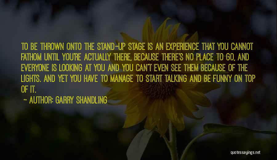 Funny Garry Shandling Quotes By Garry Shandling