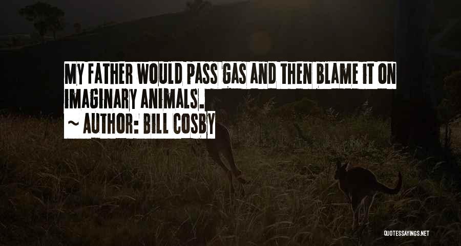 Funny Gas Quotes By Bill Cosby