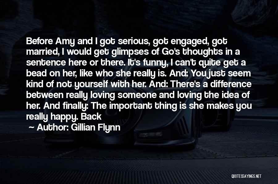 Funny Get Back Quotes By Gillian Flynn
