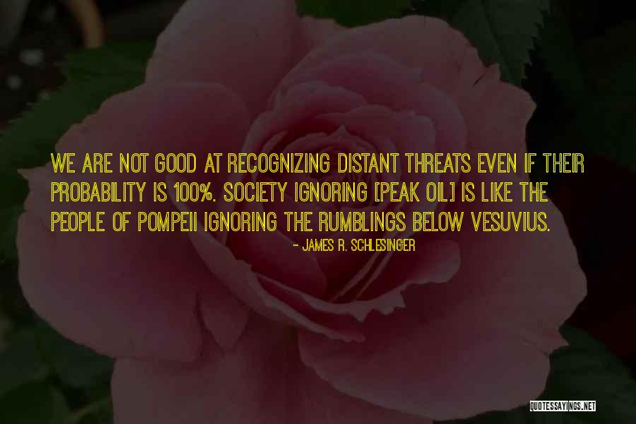 Funny Getaway Quotes By James R. Schlesinger Funny Getaway Quotes By James R. Schlesinger