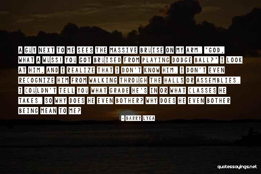 Funny Ghetto Relationship Quotes By Barry Lyga Funny Ghetto Relationship Quotes By Barry Lyga