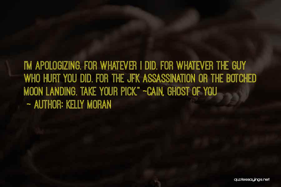 Funny Ghost Quotes By Kelly Moran