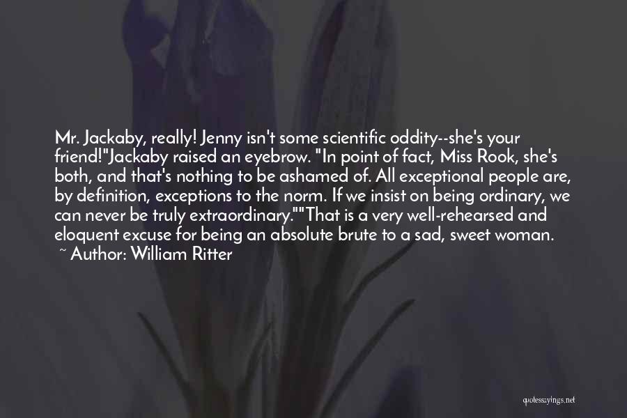 Funny Ghost Quotes By William Ritter