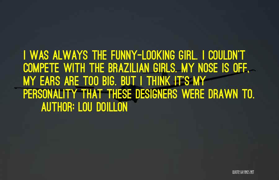 Funny Girl Quotes By Lou Doillon