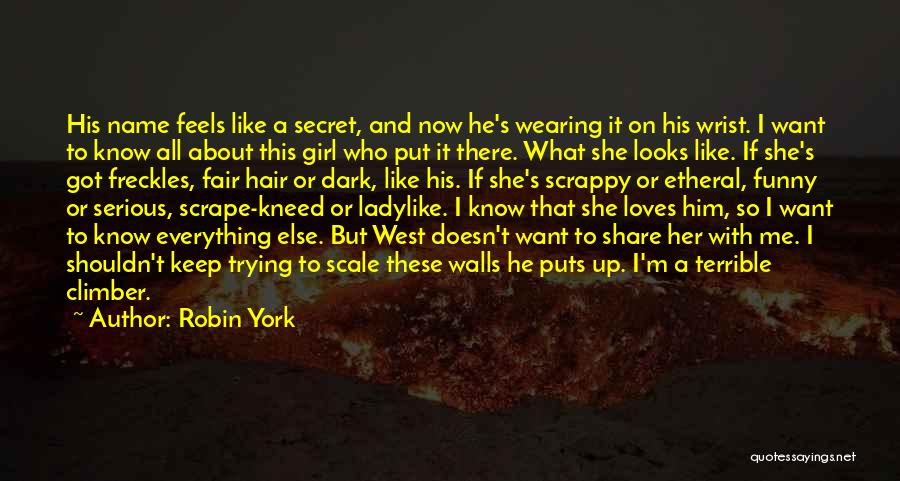Funny Girl Quotes By Robin York