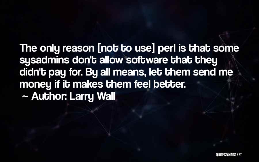 Funny Giving Up Smoking Quotes By Larry Wall