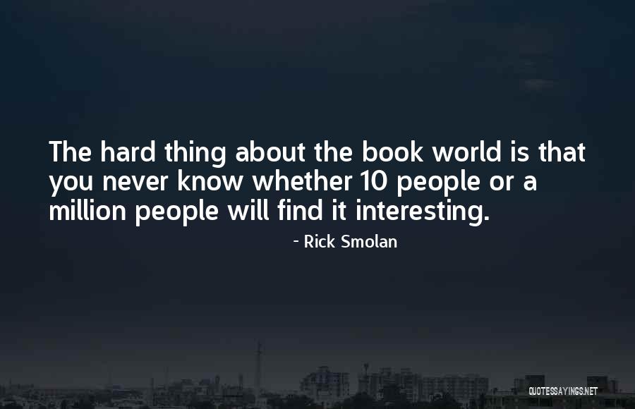 Funny Gloating Quotes By Rick Smolan Funny Gloating Quotes By Rick Smolan