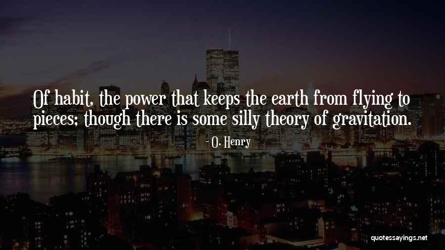 Funny God Give Me Strength Quotes By O. Henry Funny God Give Me Strength Quotes By O. Henry