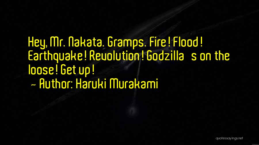 Funny Godzilla Quotes By Haruki Murakami