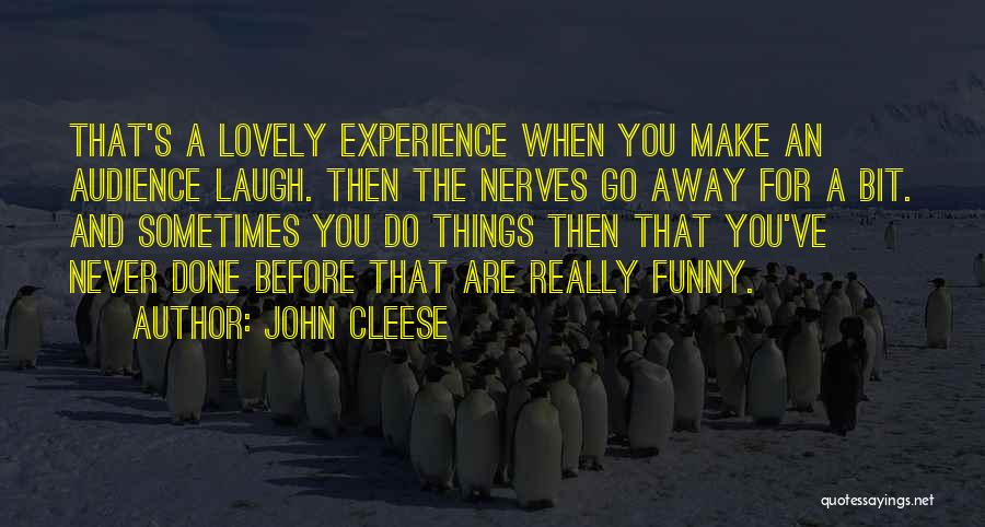 Funny Going Away Quotes By John Cleese