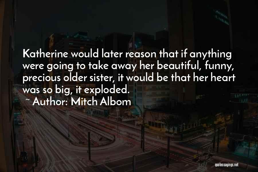Funny Going Away Quotes By Mitch Albom