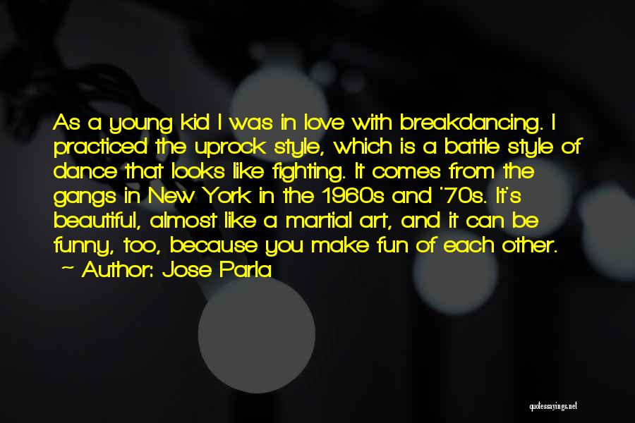 Funny Going Into Battle Quotes By Jose Parla