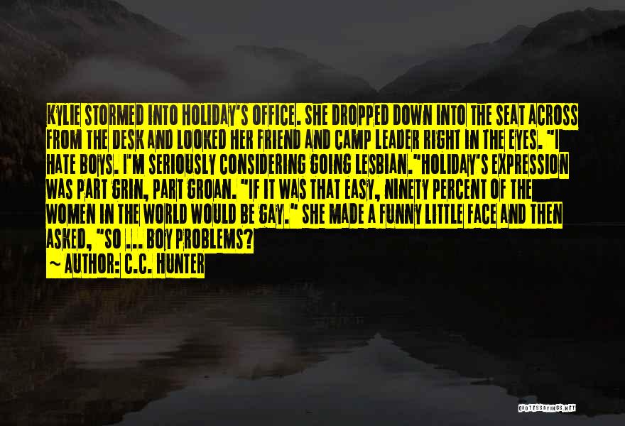 Funny Going On Holiday Quotes By C.C. Hunter