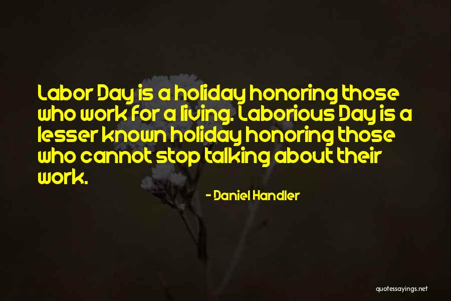 Funny Going On Holiday Quotes By Daniel Handler