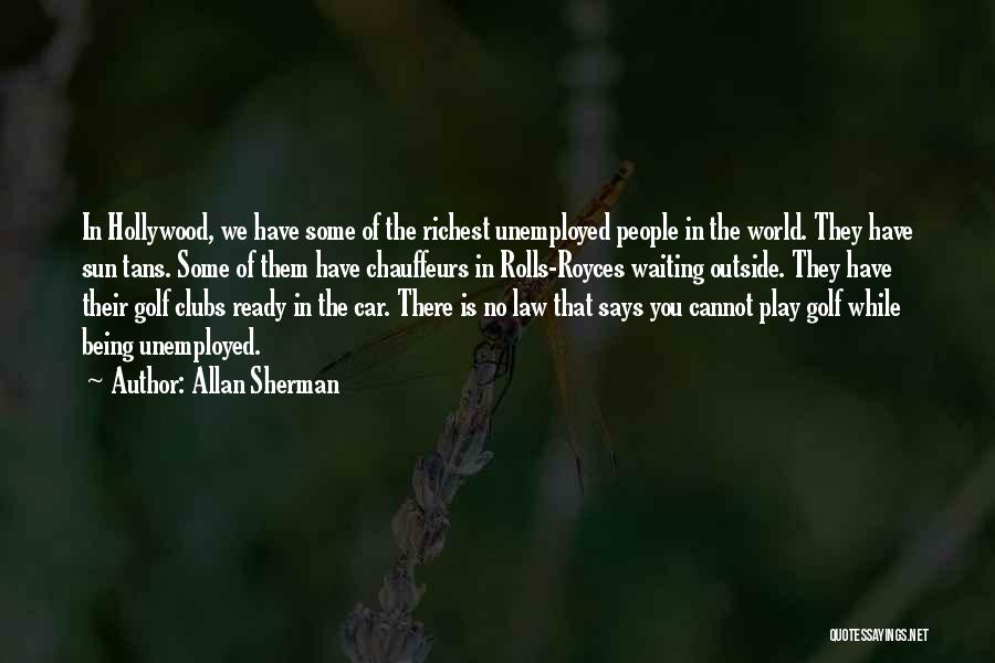 Funny Golf Course Quotes By Allan Sherman