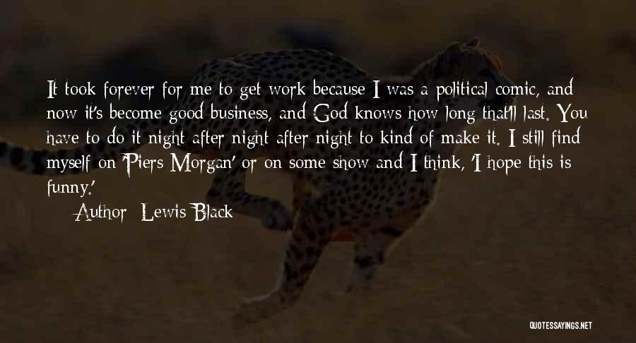 Funny Good Night Quotes By Lewis Black