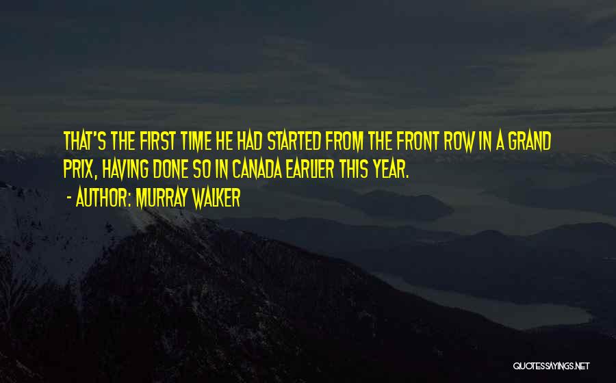 Funny Grand Prix Quotes By Murray Walker