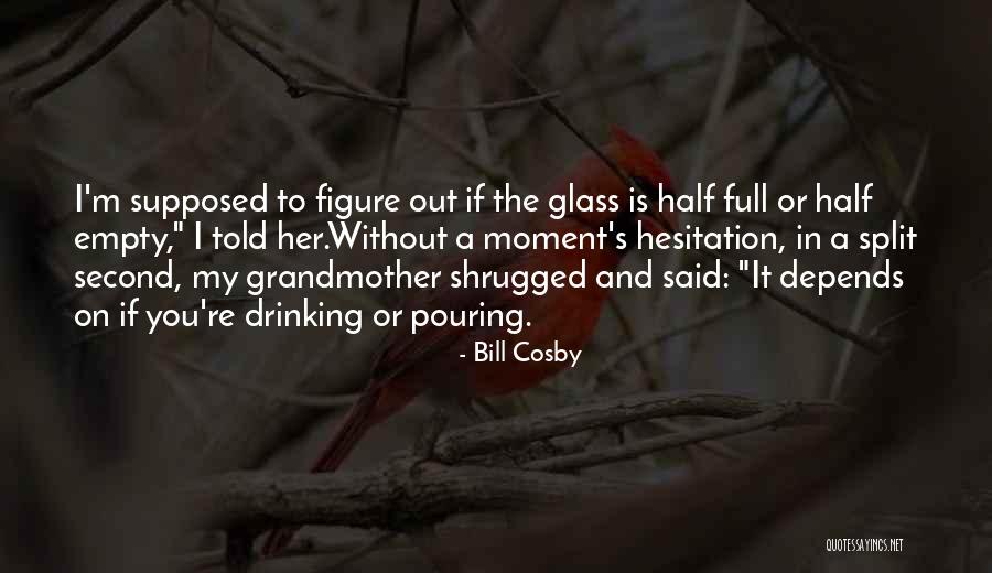 Funny Grandma Quotes By Bill Cosby Funny Grandma Quotes By Bill Cosby