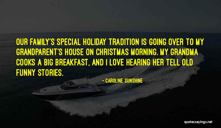 Funny Grandma Quotes By Caroline Sunshine Funny Grandma Quotes By Caroline Sunshine
