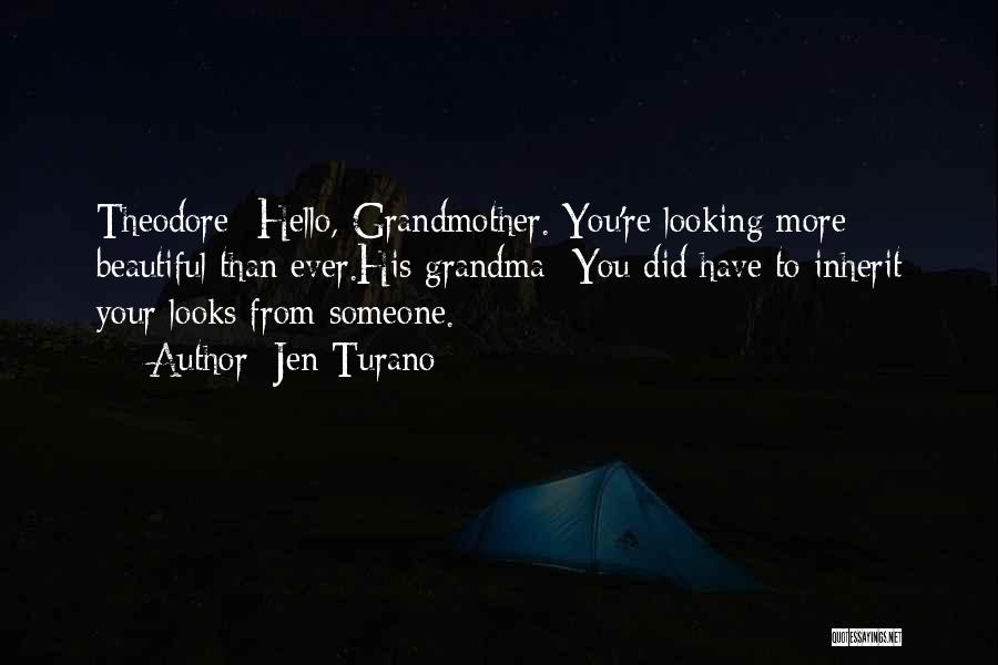 Funny Grandma Quotes By Jen Turano
