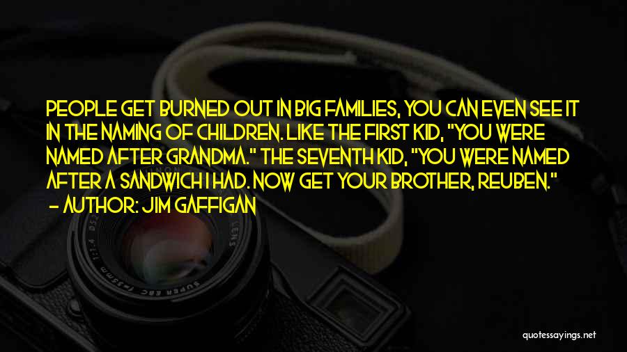 Funny Grandma Quotes By Jim Gaffigan