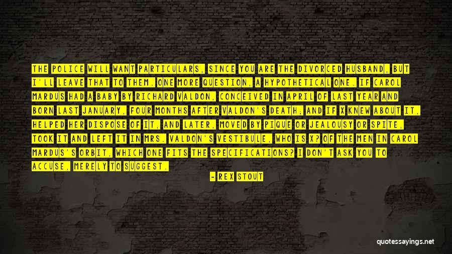 Funny Graphics Quotes By Rex Stout Funny Graphics Quotes By Rex Stout