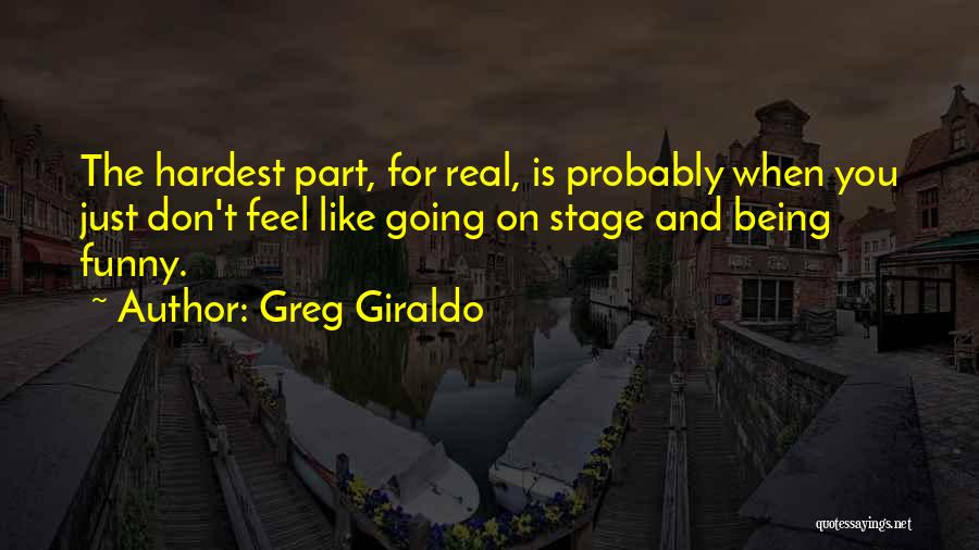 Funny Greg Giraldo Quotes By Greg Giraldo