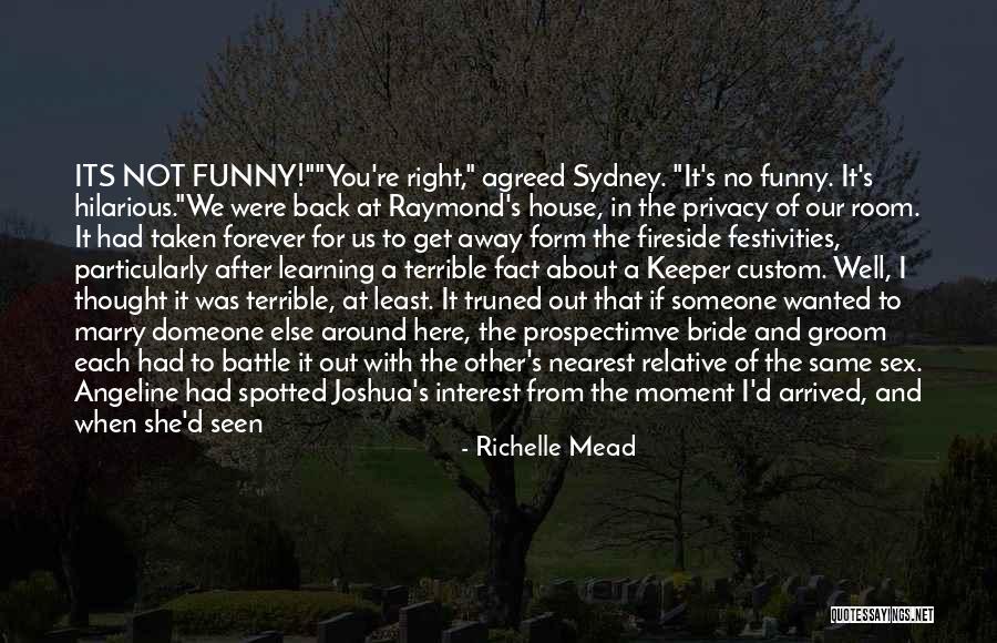 Funny Groom Quotes By Richelle Mead Funny Groom Quotes By Richelle Mead