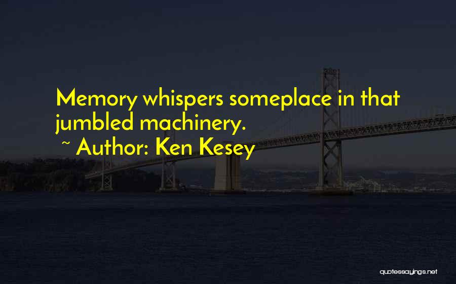 Funny Gym Trainer Quotes By Ken Kesey