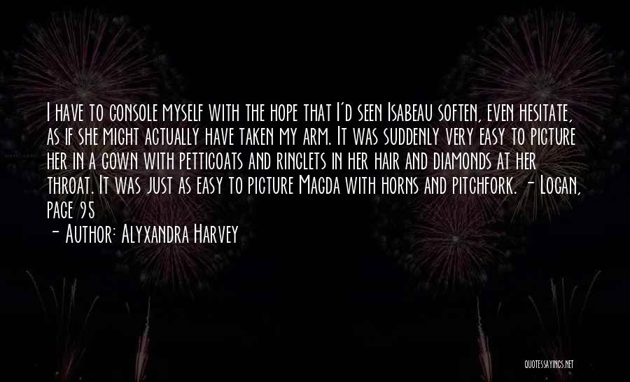 Funny Hair Quotes By Alyxandra Harvey