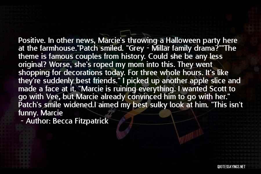 Funny Halloween Party Quotes By Becca Fitzpatrick