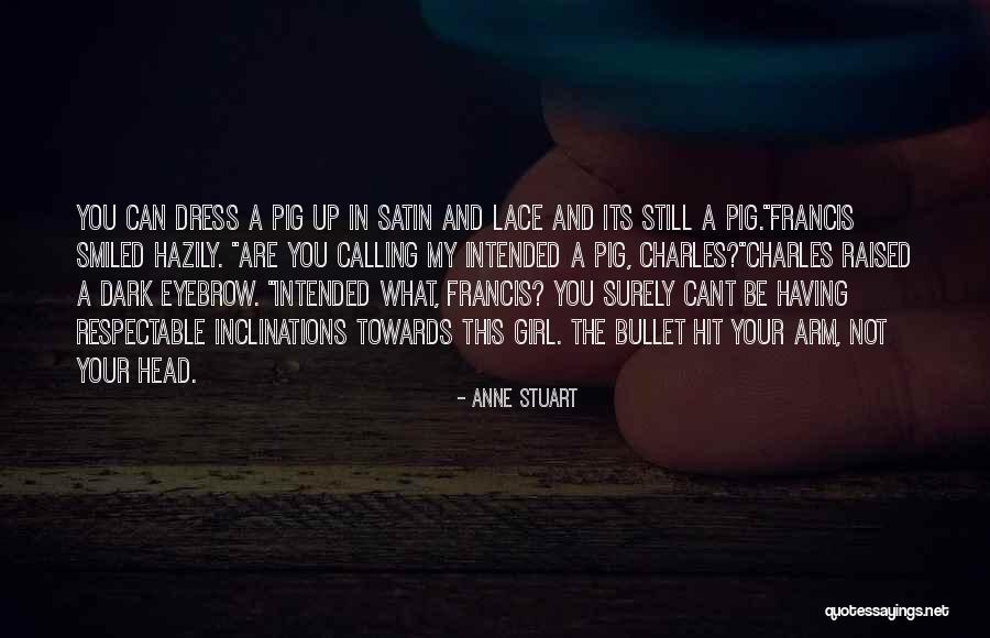 Funny Head Up Quotes By Anne Stuart