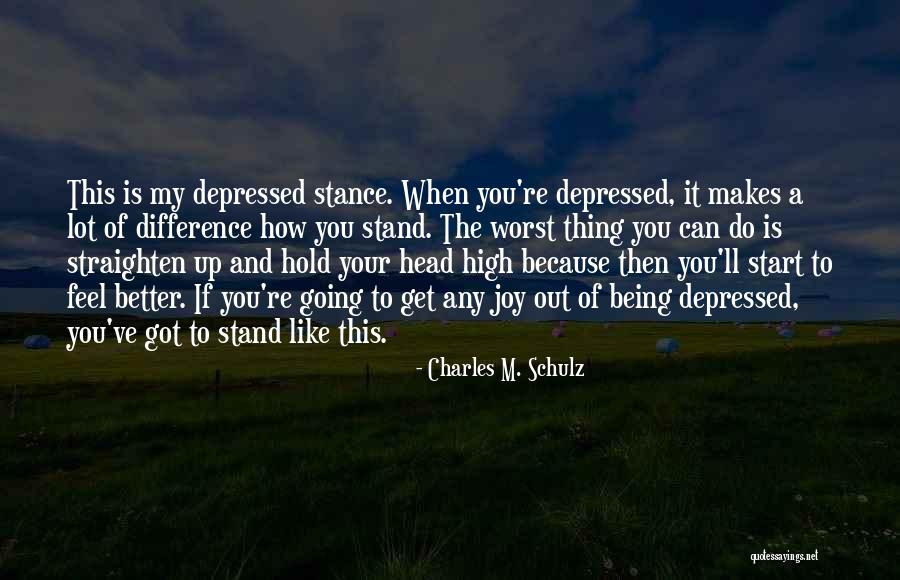 Funny Head Up Quotes By Charles M. Schulz