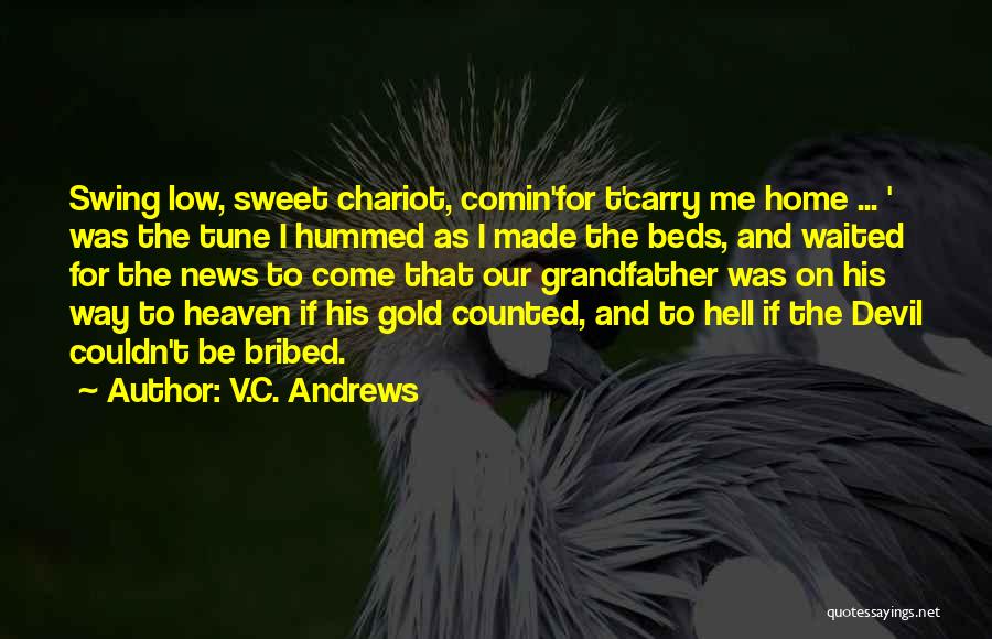 Funny Heaven Quotes By V.C. Andrews