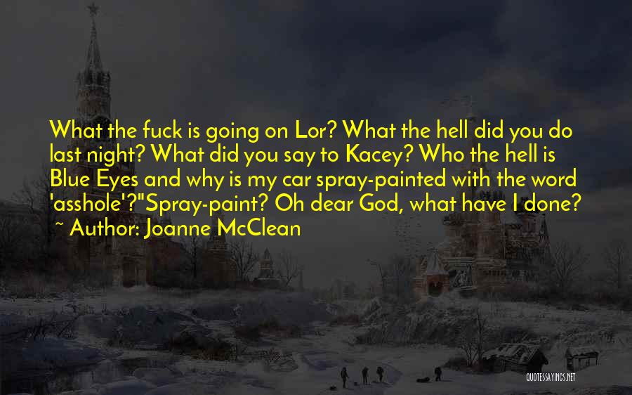 Funny Hell Quotes By Joanne McClean